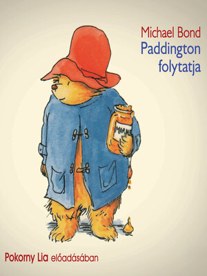 cover image of Paddington folytatja (teljes)
